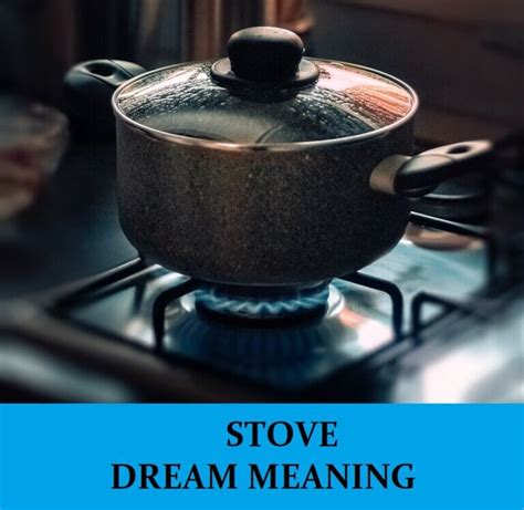 dream of stove